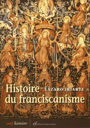 L'histoire du franciscanisme