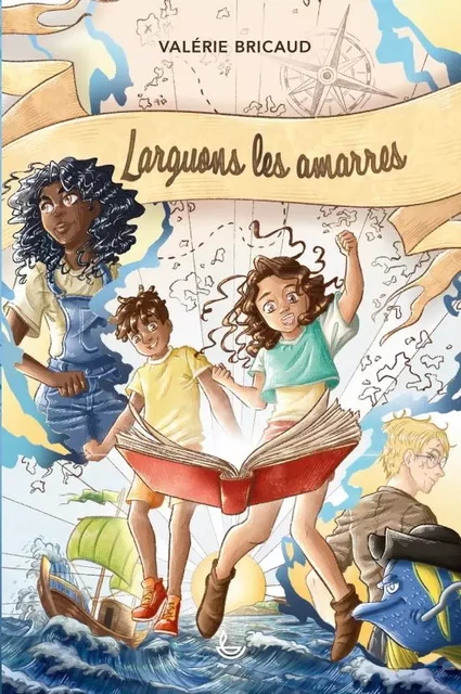 Larguons les amarres - Valérie Bricaud - LECTURE BIBLE F