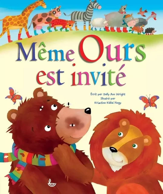 Même Ours est invité -  Sally Ann Wright - LECTURE BIBLE F