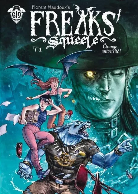 Freaks' Squeele T01-Edition Spéciale 15 ans - Florent Maudoux - ANKAMA BD