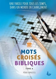 Mots croisés bibliques, Tome 6