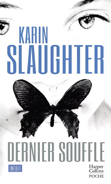 Dernier souffle - Karin Slaughter - HARPERCOLLINS