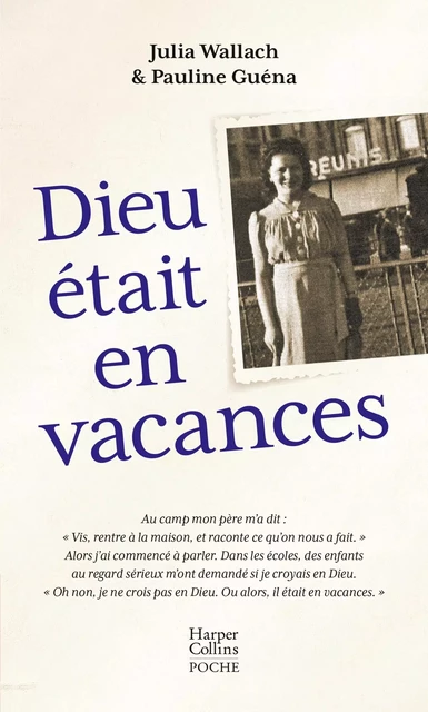 Dieu était en vacances - Julia Wallach, Pauline Guéna - HARPERCOLLINS