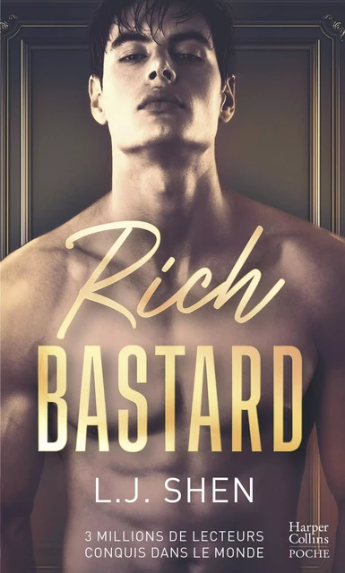 Rich Bastard - L.J. Shen - HARPERCOLLINS