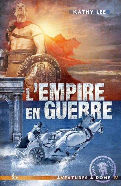 4 l'empire en guerre - KATHY LEE - LECTURE BIBLE F