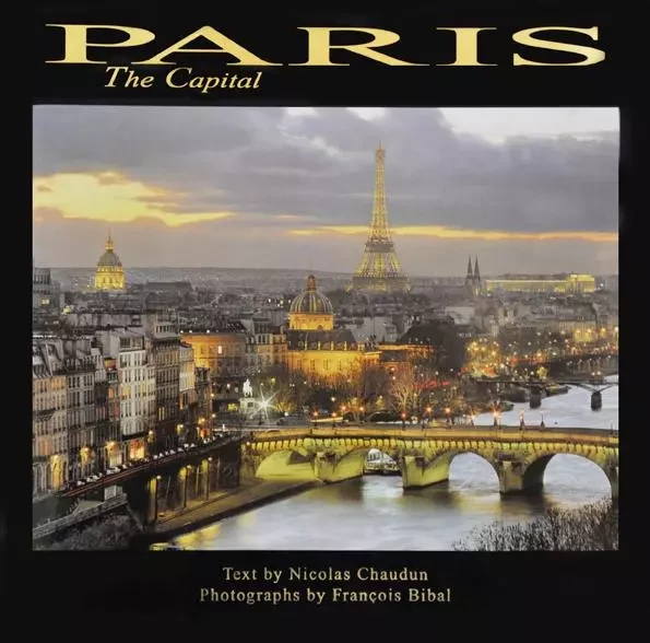 Paris the Capital -  Bibal-Chaudin - PRO LIBRIS