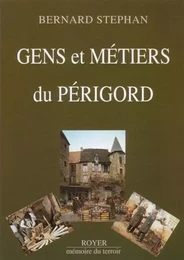 gens et métiers du Périgord