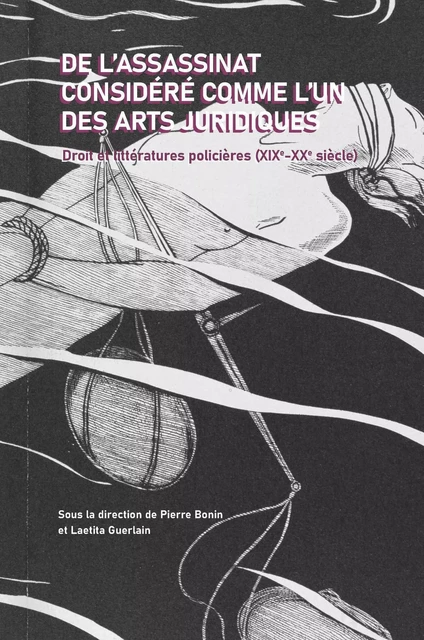 De l'assassinat considéré comme l'un des arts juridiques - Pierre Bonin, Laetitia Guerlain - MARE MARTIN