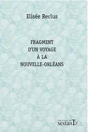 Fragment d'un voyage à la Nouvelle-Orléans