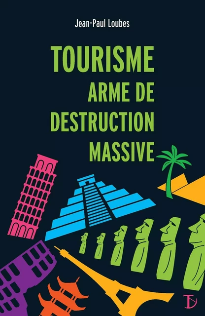 Tourisme arme de destruction massive -  - SEXTANT