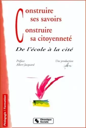 construire ses savoirs - construire sa citoyennete -  GFEN - CHRONIQUE SOCIA