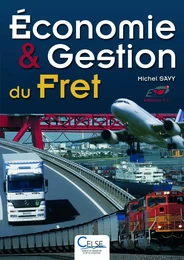 Economie et gestion du fret