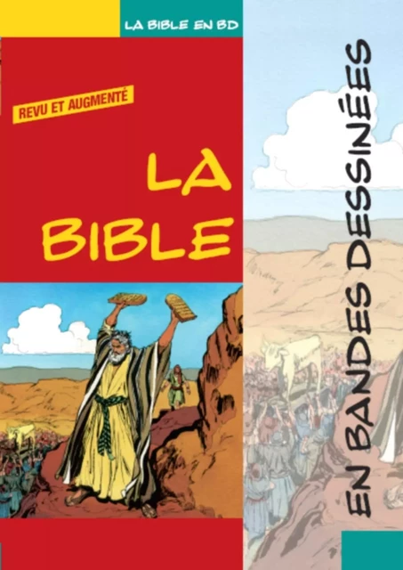 La Bible BD (revue et augmentée) - Iva Hoth,  ANDRE LE BLANC - LECTURE BIBLE F