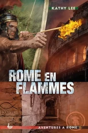 2 Rome en flammes (nvelle éd.)