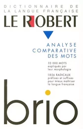 Le Robert Brio Analyse comparative des mots