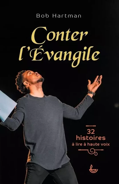 Conter l'Évangile - Bob Hartmann - LECTURE BIBLE F