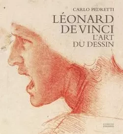 Léonard de Vinci. L'art du dessin - Carlo Pedretti - CITADELLES