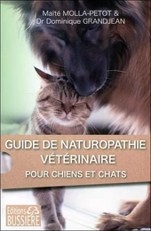 Guide de naturopathie vétérinaire pour chiens et chats