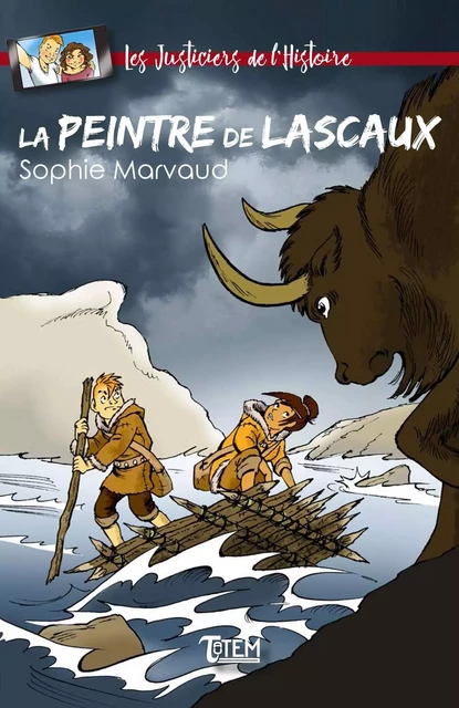 La Peintre de Lascaux - Sophie Marvaud - TAUTEM