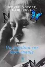 Un papillon sur mon épaule