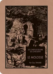 Les chefs d'oeuvre de Lovecraft - Le Molosse