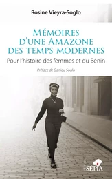 Mémoires d’une Amazone des temps modernes