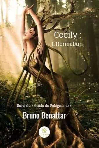 Cecily : l'Hermabun - Bruno Benattar - LE LYS BLEU