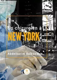 Un chirurgien à New York