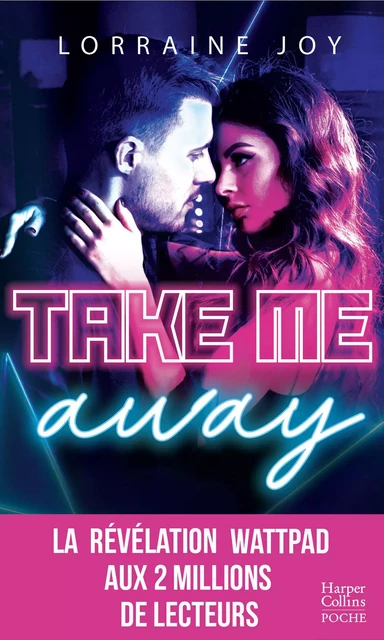 Take Me Away - Lorraine Joy - HARPERCOLLINS