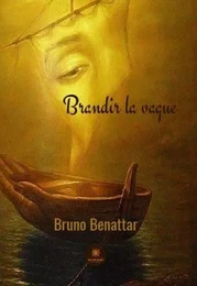 Brandir la vague