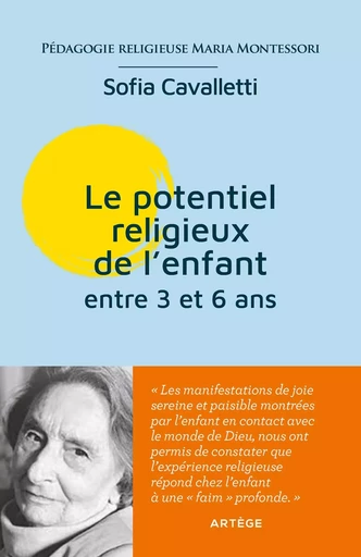 Le potentiel religieux de l'enfant entre 3 et 6 ans - Sofia Cavalletti - ARTEGE