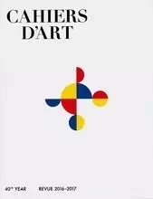 Revue Cahiers d'Art N 1,  2016 Gabriel Orozco (anglais) /anglais