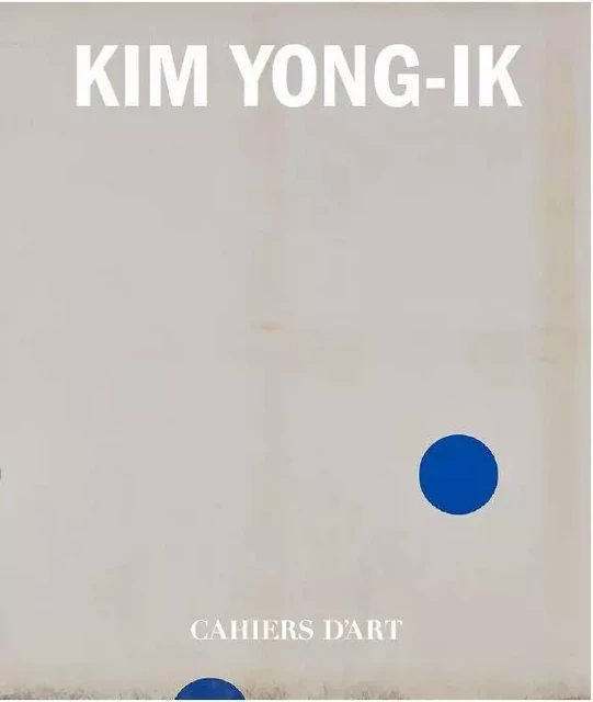 Kim Yong-Ik -  - CAHIERS D ART