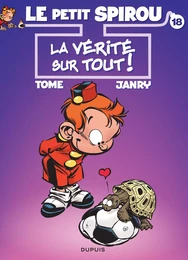 Le Petit Spirou - Tome 18 - La vérité sur tout ! (Ter)