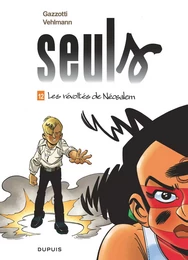 Seuls - Tome 12 - Les révoltés de Néosalem