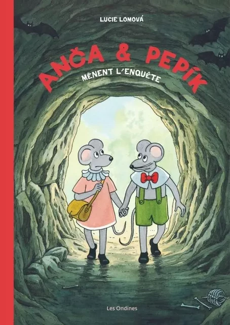 Anca et Pepik  - Tome 1 - Anca et Pepik mènent l'enquête -  Lucie Lomová - EDITIONS DUPUIS