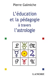 L'éducation et la pédagogie à travers l'astrologie