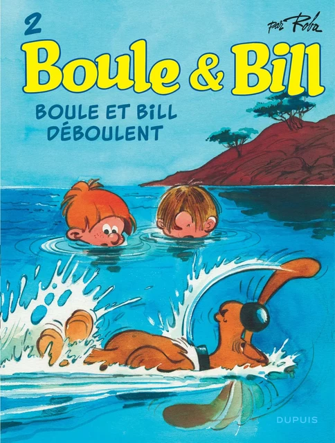 Boule et Bill - Tome 2 - Boule et Bill déboulent -  Roba Jean - EDITIONS DUPUIS