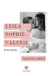 Leila, Sophie, Valerie et les autres