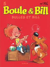 Boule et Bill - Tome 5 - Bulles et Bill