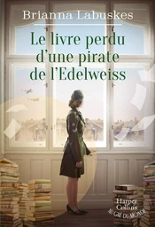 Le Livre perdu d'une pirate de l'Edelweiss