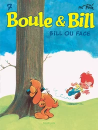 Boule et Bill - Tome 7 - Bill ou face