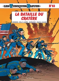 Les Tuniques Bleues - Tome 63 - La bataille du Cratère