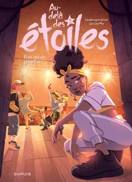 Au-delà des étoiles - Tome 3 - Plus qu'un quartier !