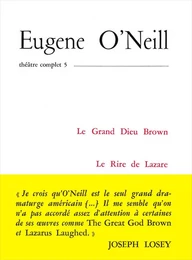 Théâtre Tome 5 O'Neill