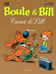 Boule et Bill - Tome 18 - Carnet de Bill