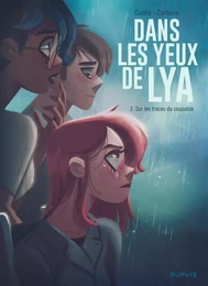 Dans les yeux de Lya - Tome 2 - Sur les traces du coupable