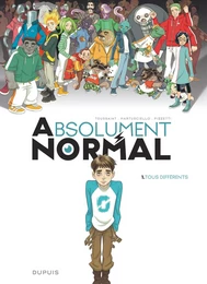 Absolument Normal  - Tome 1 - Tous différents