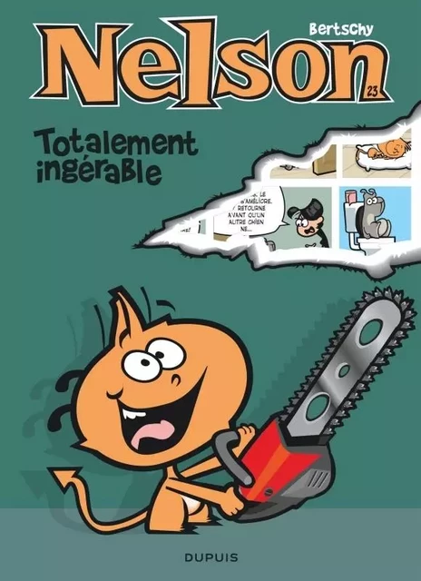 Nelson - Tome 23 - Totalement ingérable -  Bertschy - EDITIONS DUPUIS