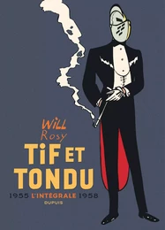 Tif et Tondu - Nouvelle Intégrale  - Tome 2